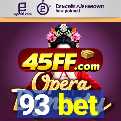 93 bet